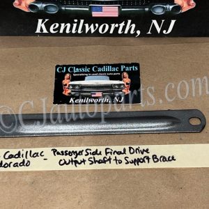 OEM 1968 1969 1970 1971 1972 1973 1974 1975 1976 1977 1978 Cadillac Eldorado RIGHT SIDE FINAL DRIVE OUTPUT SHAFT TO SUPPORT BRACE #397480